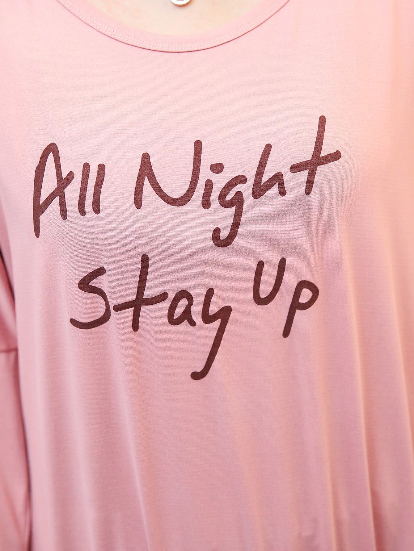 All night stay up Slogan Pajama set